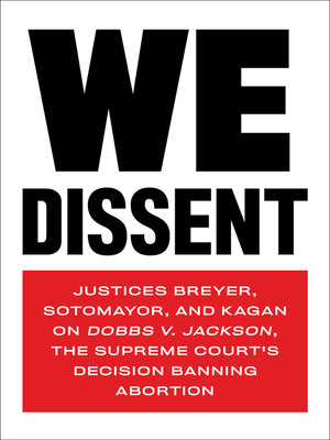cover image of We Dissent